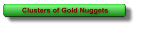 Clusters of Gold Nuggets